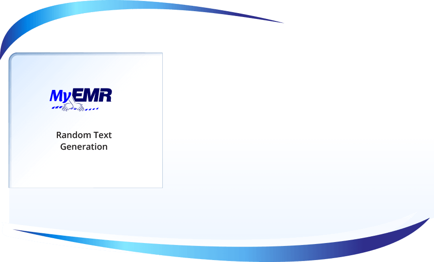 MyEMR&trade; Random Text Generation